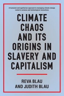Front cover_Climate Chaos And Its Origins In Slavery And Capitalism