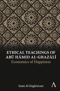 Front cover_Ethical Teachings of Abū Ḥāmid al-Ghazālī