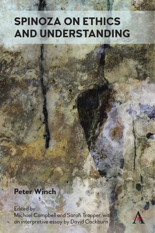 Front cover_Spinoza On Ethics And Understanding