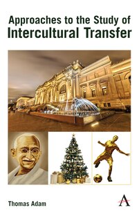Front cover_Approaches To The Study Of Intercultural Transfer