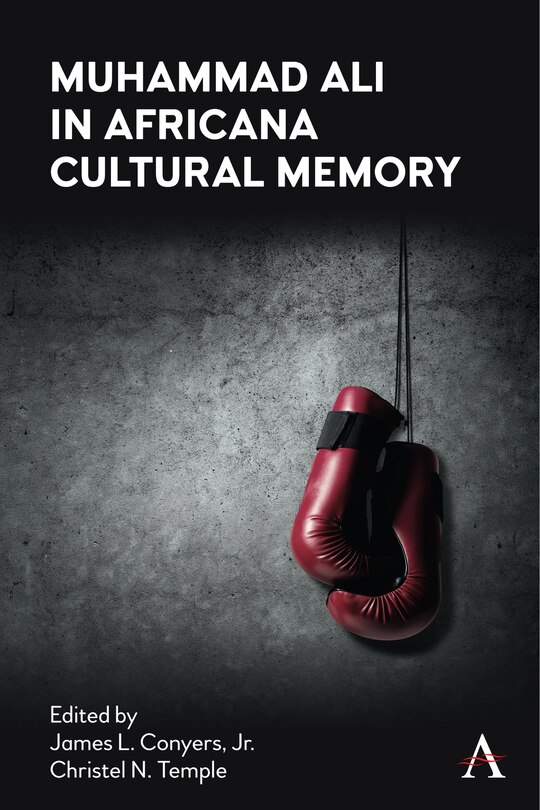 Couverture_Muhammad Ali In Africana Cultural Memory