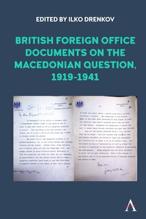 Couverture_British Foreign Office Documents On The Macedonian Question, 1919-1941