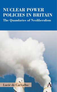 Front cover_Nuclear Power Policies In Britain