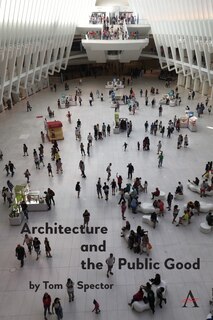 Couverture_Architecture And The Public Good