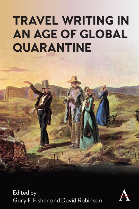 Front cover_Travel Writing in an Age of Global Quarantine