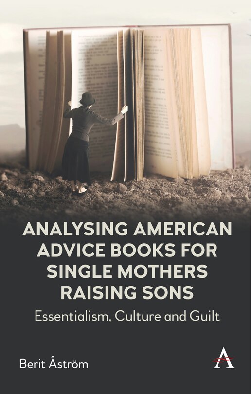 Couverture_Analysing American Advice Books for Single Mothers Raising Sons