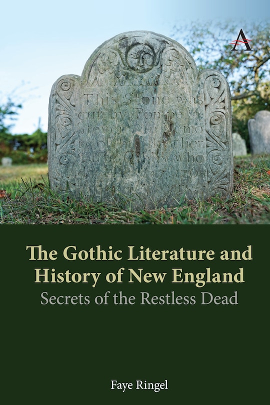 Front cover_The Gothic Literature And History Of New England