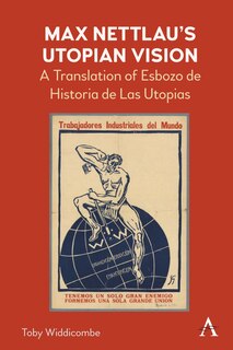 Front cover_Max Nettlau’s Utopian Vision