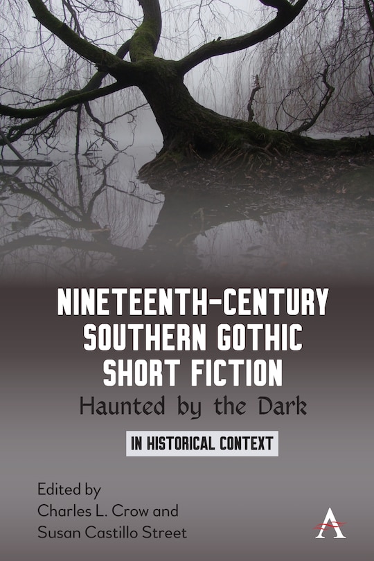 Couverture_Nineteenth-century Southern Gothic Short Fiction