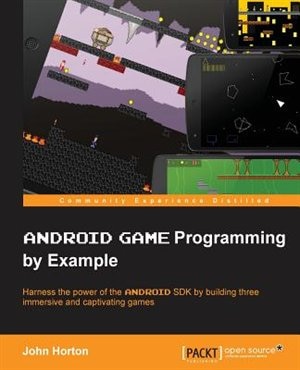 Couverture_Android Game Programming by Example