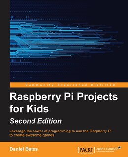 Couverture_Raspberry Pi Projects for Kids - Second Edition