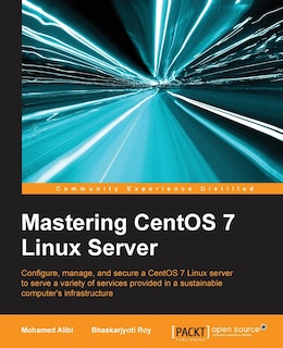 Front cover_Mastering CentOS 7 Linux Server