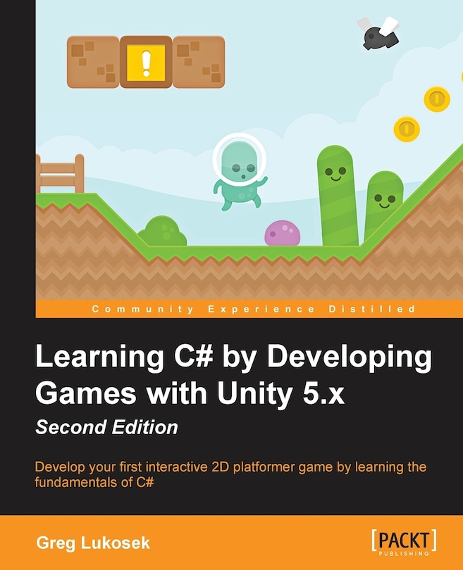 Couverture_Learning C# By Developing Games With Unity 5.x - Second Edition