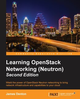 Front cover_Learning OpenStack Networking (Neutron) - Second Edition