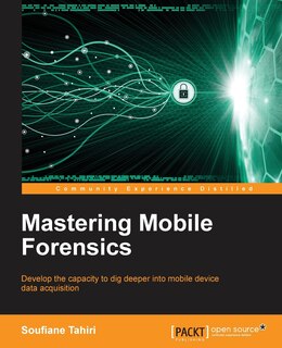 Front cover_Mastering Mobile Forensics