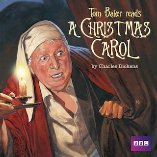 Front cover_Tom Baker Reads A Christmas Carol