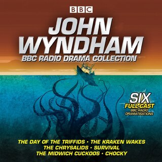 Front cover_John Wyndham: A Bbc Radio Drama Collection