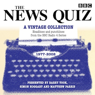 Front cover_The News Quiz: A Vintage Collection