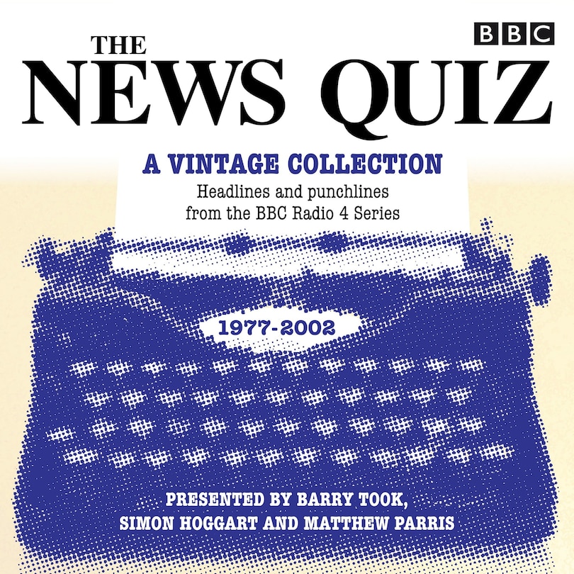 Front cover_The News Quiz: A Vintage Collection