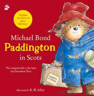Paddington In Scots by James Robertson