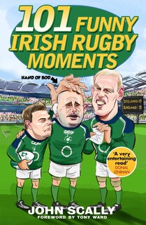 Couverture_101 Funny Irish Rugby Moments