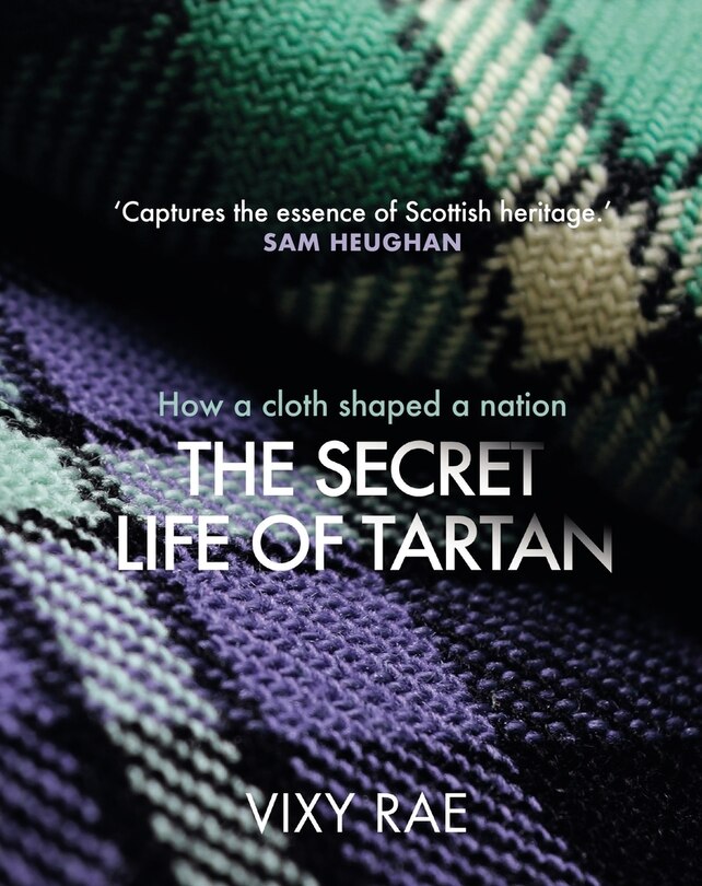 Front cover_The Secret Life of Tartan