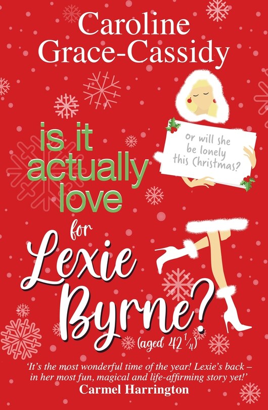 Couverture_Is it Actually Love for Lexie Byrne (aged 42¼)