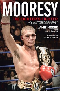 Front cover_Mooresy: The Fighter's Fighter