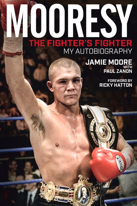 Front cover_Mooresy: The Fighter's Fighter