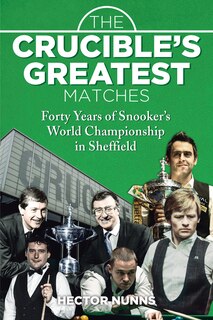 Front cover_The Crucible's Greatest Matches