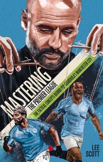 Front cover_Mastering the Premier League