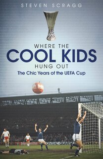 Front cover_Where The Cool Kids Hung Out