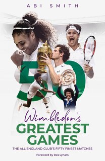 Front cover_Wimbledon's Greatest Games