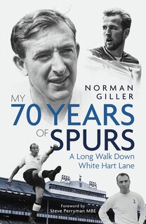 Couverture_My Seventy Years Of Spurs