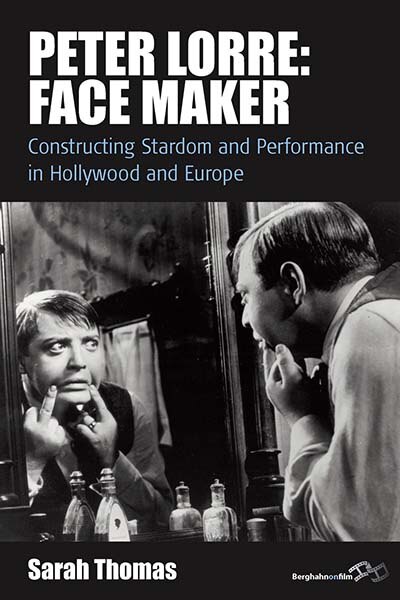 Front cover_Peter Lorre: Face Maker