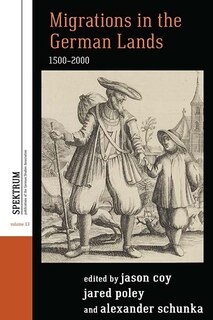 Front cover_Migrations In The German Lands, 1500-2000