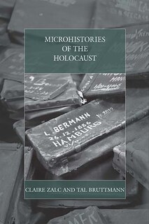 Front cover_Microhistories Of The Holocaust