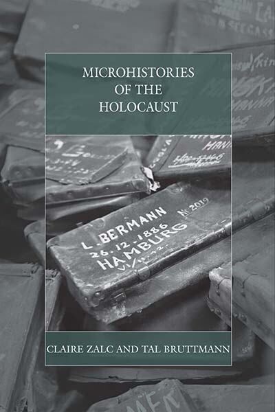 Front cover_Microhistories Of The Holocaust