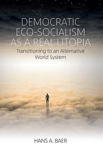 Front cover_Democratic Eco-socialism As A Real Utopia