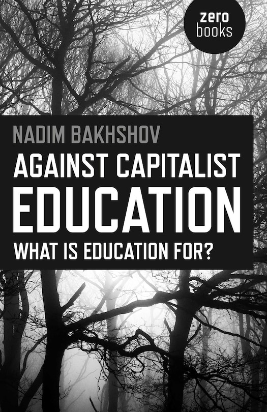 Front cover_Against Capitalist Education