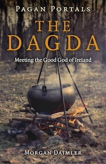 Front cover_Pagan Portals - The Dagda