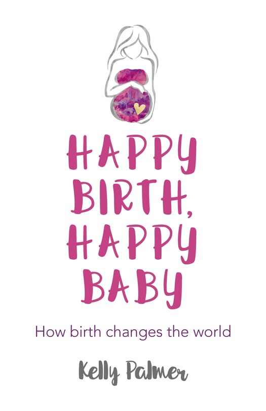 Front cover_Happy Birth Happy Baby