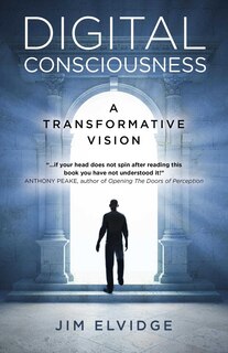 Front cover_Digital Consciousness: A Transformative Vision
