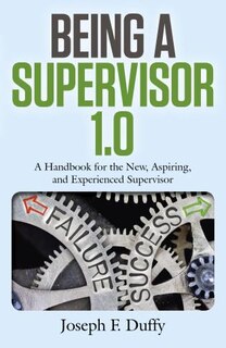 Front cover_Being A Supervisor 1.0