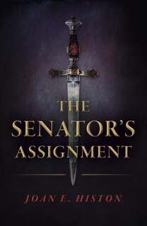 Front cover_The Senator's Assignment