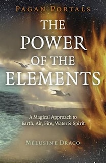 Front cover_Pagan Portals - The Power of the Elements