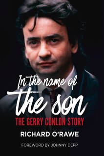 In the Name of the Son: The Gerry Conlon Story