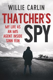 Front cover_Thatcher’s Spy