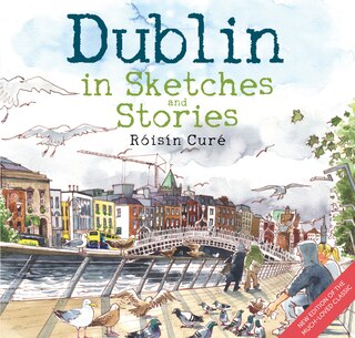 Front cover_Dublin in Sketches and Stories