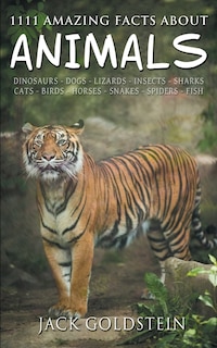Front cover_1111 Amazing Facts About Animals